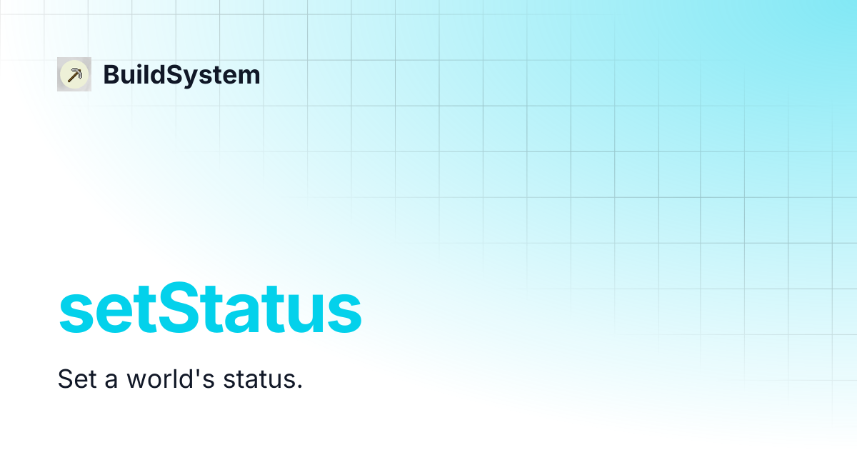 setStatus | BuildSystem